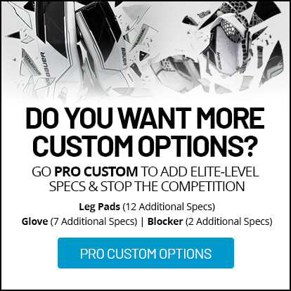 View Pro Custom Options - Bauer Supreme Mach Pro Custom Goalie Customizer
