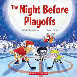 Scholastic Canada The Night Before Playoffs