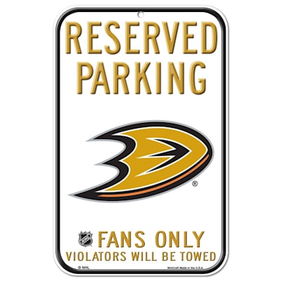  (Wincraft NHL Reserved Parking Sign - Anaheim Ducks)
