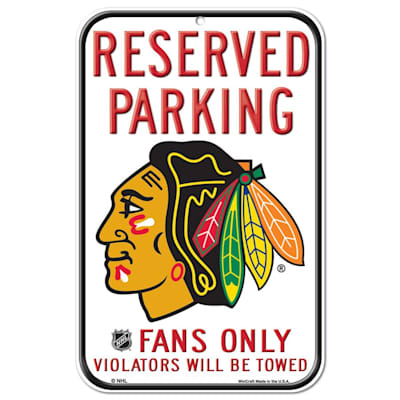  (Wincraft NHL Reserved Parking Sign - Chicago Blackhawks)