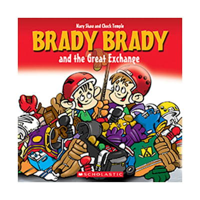  (Brady Brady and The Great Exchange Children's Book)